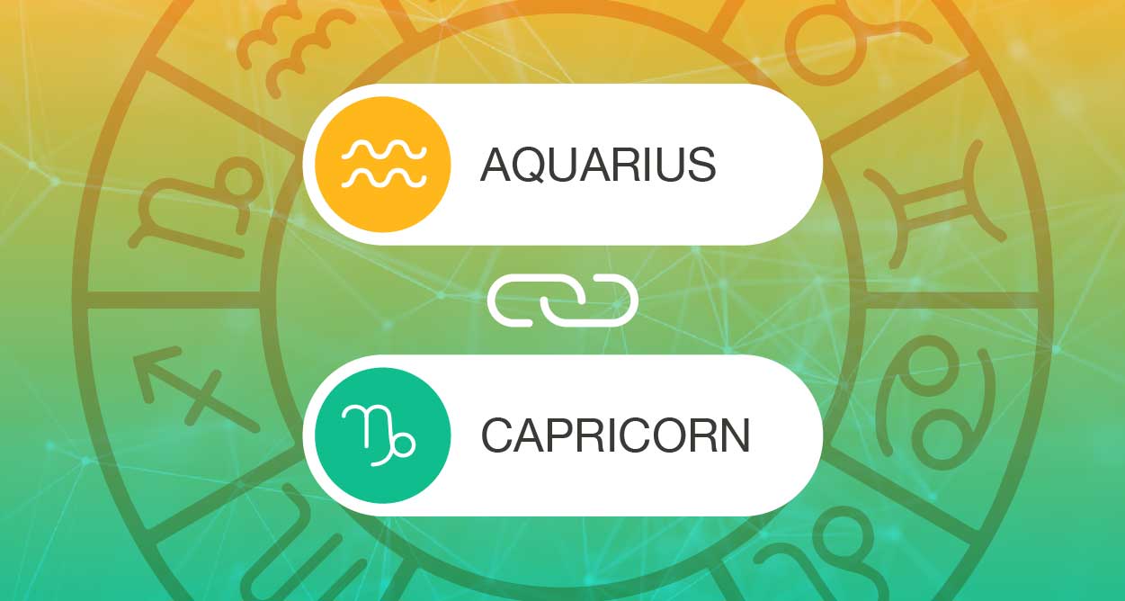 are Capricorn and Aquarius