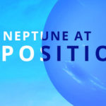 Your Neptune at Opposition Horoscope