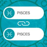 Pisces and Pisces Zodiac Compatibility | California Psychics