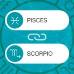 Pisces and Scorpio Zodiac Compatibility | California Psychics