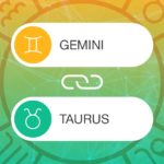 Gemini and Taurus Zodiac Compatibility | California Psychics