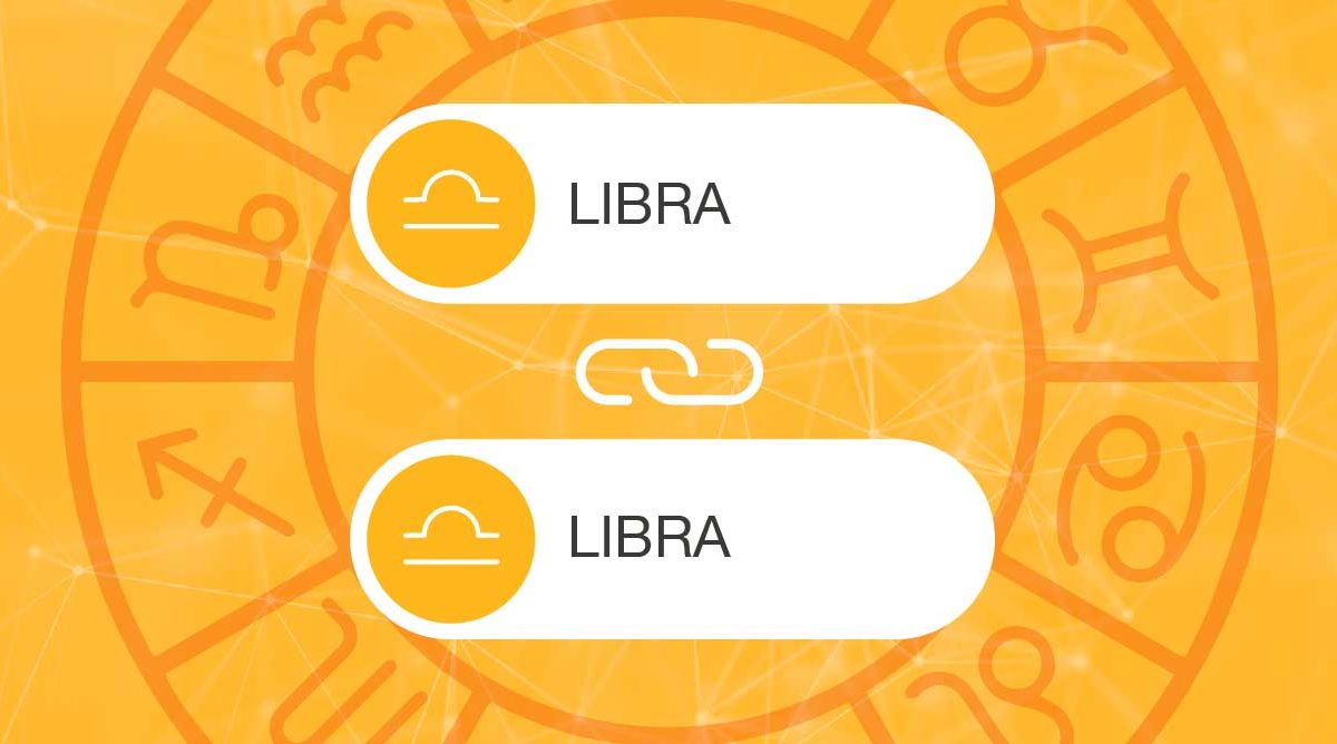 Libra and Libra Zodiac Compatibility | California Psychics