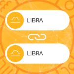 Libra and Libra Zodiac Compatibility | California Psychics