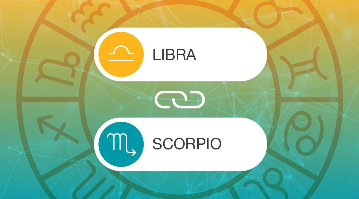 Libra and Scorpio Zodiac Compatibility | California Psychics