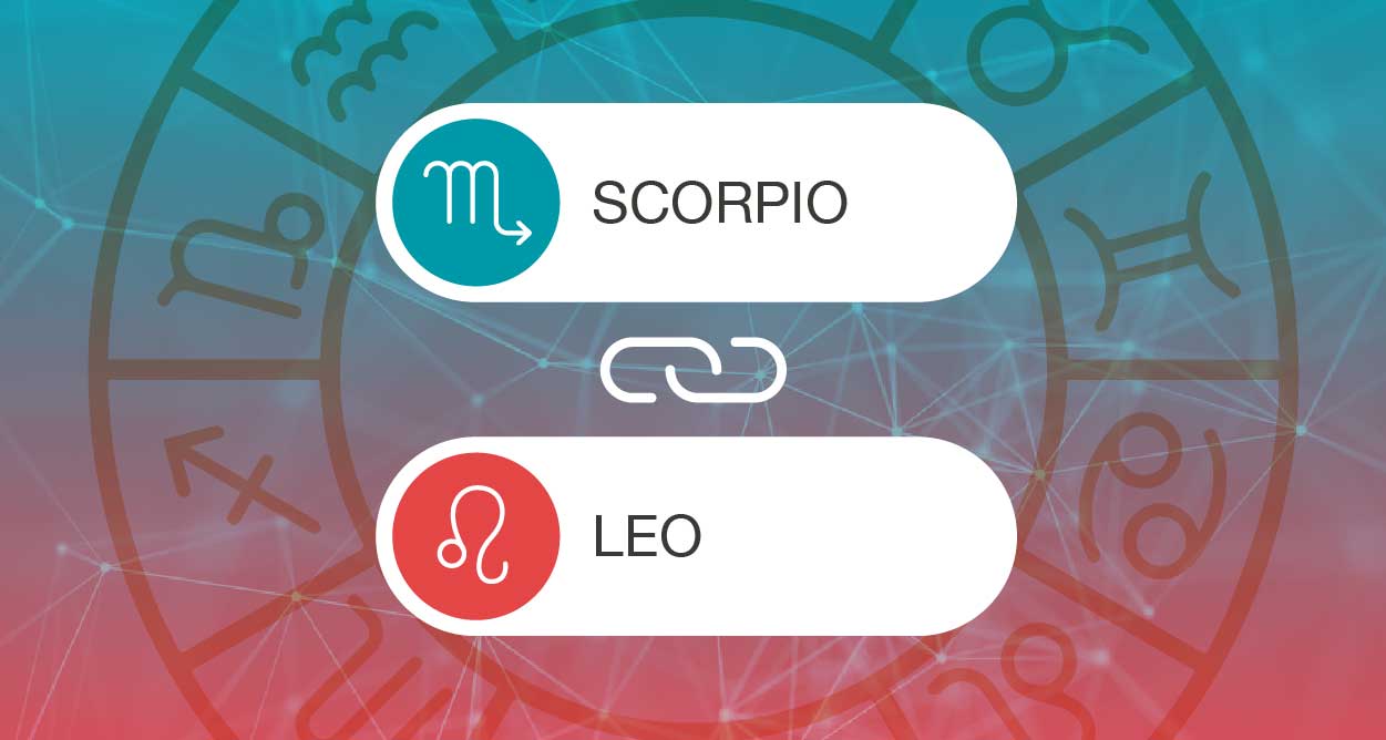 are Scorpio and Leo