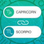 Capricorn and Scorpio Zodiac Compatibility | California Psychics