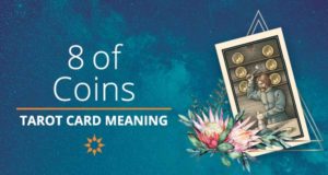 Eight of Coins Tarot Card Meaning | California Psychics