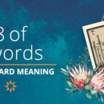 Eight of Swords Tarot Card Meaning | California Psychics