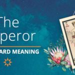 The Emperor Tarot Card Meaning | California Psychics