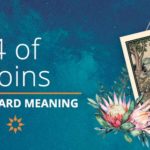 Four of Coins Tarot Card Meaning | California Psychics