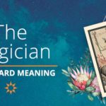 The Magician Tarot Card Meaning | California Psychics