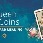 Queen of Coins Tarot Card Meaning | California Psychics