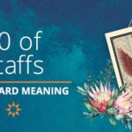 Ten of Staffs Tarot Card Meaning | California Psychics