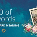 Ten of Swords Tarot Card Meaning | California Psychics