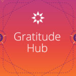 Your Gratitude Hub: The Guide to Affirmations and Connections | California Psychics